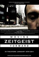 Watch Zeitgeist: Moving Forward Soap2day