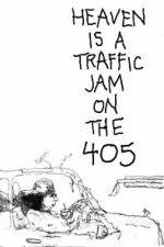 Watch Heaven is a Traffic Jam on the 405 (Short 2016) Soap2day