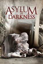Watch Asylum of Darkness Soap2day