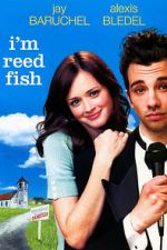 Watch I'm Reed Fish Soap2day