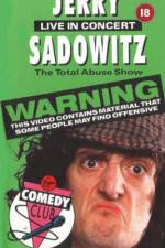 Watch Jerry Sadowitz - Live In Concert - The Total Abuse Show Soap2day