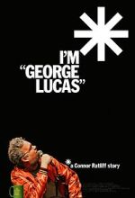 Watch I\'m \'George Lucas\': A Connor Ratliff Story Soap2day