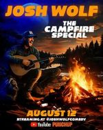 Watch Josh Wolf: The Campfire Special (TV Special 2025) Soap2day