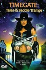Watch Timegate: Tales of the Saddle Tramps Soap2day