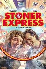 Watch Stoner Express Soap2day