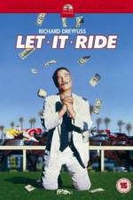 Watch Let It Ride Soap2day