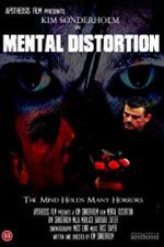 Watch Mental Distortion Soap2day
