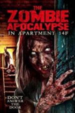 Watch The Zombie Apocalypse in Apartment 14F Soap2day