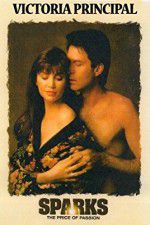 Watch Sparks: The Price of Passion Soap2day