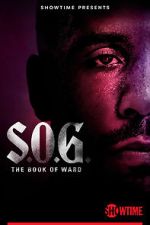 Watch S.O.G.: The Book of Ward Soap2day