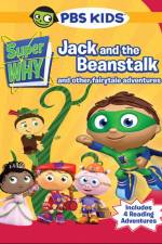 Watch Super Why!: Jack and the Beanstalk & Other Story Book Adventures Soap2day