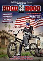 Watch Hood 2 Hood: The Blockumentary Part III Soap2day