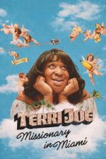 Watch Terri Joe: Missionary in Miami Soap2day