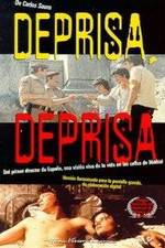 Watch Deprisa, deprisa Soap2day