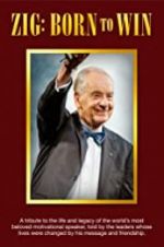 Watch Zig: You Were Born to Win Soap2day