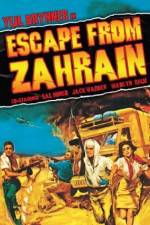 Watch Escape from Zahrain Soap2day