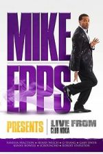 Watch Mike Epps Presents: Live from Club Nokia Soap2day