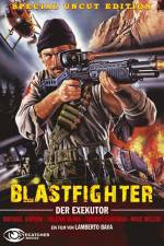 Watch Blastfighter Soap2day