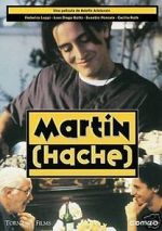 Watch Martín (Hache) Soap2day