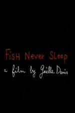 Watch Fish Never Sleep Soap2day
