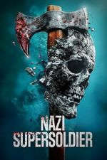 Watch Nazi Supersoldier Soap2day