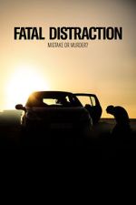Watch Fatal Distraction Soap2day