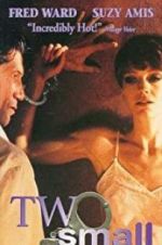 Watch Two Small Bodies Soap2day