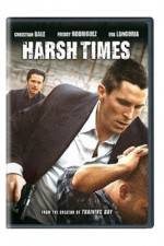 Watch Harsh Times Soap2day