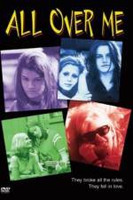 Watch All Over Me Soap2day