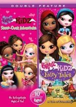 Watch Bratz Kidz Fairy Tales Soap2day
