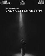 Watch Lady Clytemnestra (Short 2023) Soap2day