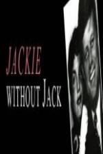 Watch Jackie Without Jack Soap2day
