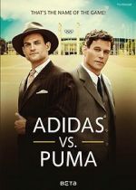 Watch Duell der Brüder - Die Geschichte von Adidas und Puma Soap2day