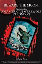 Watch Beware the Moon Remembering 'An American Werewolf in London' Soap2day