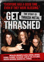 Watch Get Thrashed: The Story of Thrash Metal Soap2day