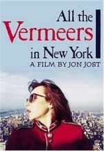 Watch All the Vermeers in New York Soap2day