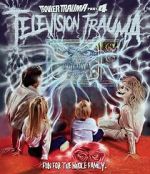 Watch Trailer Trauma Part 4: Television Trauma Soap2day