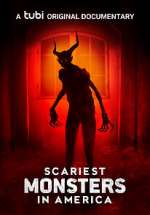 Watch Scariest Monsters in America Soap2day