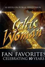 Watch Celtic Woman Fan Favorites Soap2day