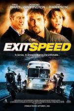 Watch Exit Speed Soap2day