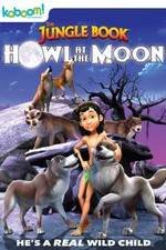Watch The Jungle Book: Howl at the Moon Soap2day