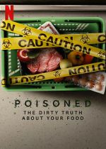 Watch Poisoned: The Dirty Truth About Your Food Soap2day