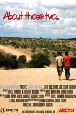 Watch About Those Two Soap2day