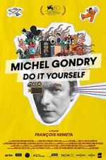 Watch Michel Gondry: Do it Yourself! Soap2day