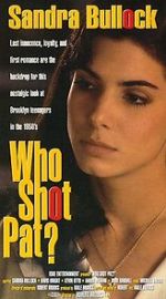 Watch Who Shot Pat? Soap2day