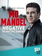 Watch Mo Mandel: Negative Reinforcement (TV Special 2016) Soap2day