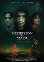 Watch Possession of Mara Soap2day
