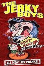 Watch The Jerky Boys: Don't Hang Up, Toughguy! Soap2day