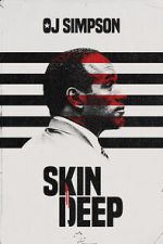 Watch OJ Simpson: Skin Deep (Short 2022) Soap2day