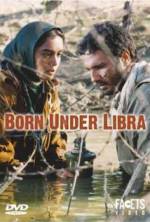 Watch Born Under Libra Soap2day
